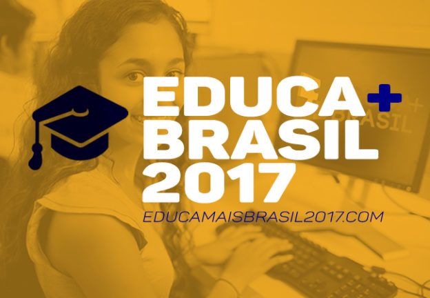 Educa Mais Brasil 2017 → Inscrições, Bolsas e tudo o que você Precisa Saber!